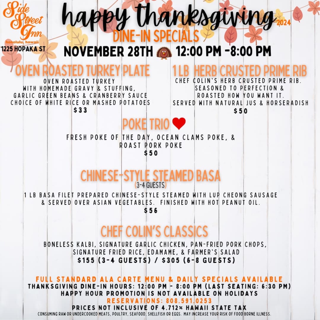 Thanksgiving Dine in (Hopaka) Side Street Inn